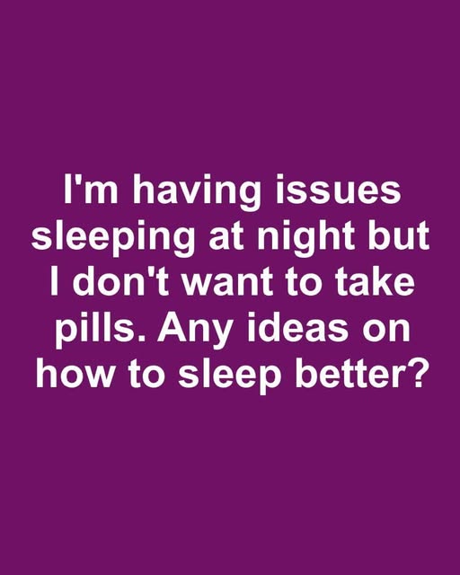 Improving Sleep Without Pills: Simple Tips for Better Rest