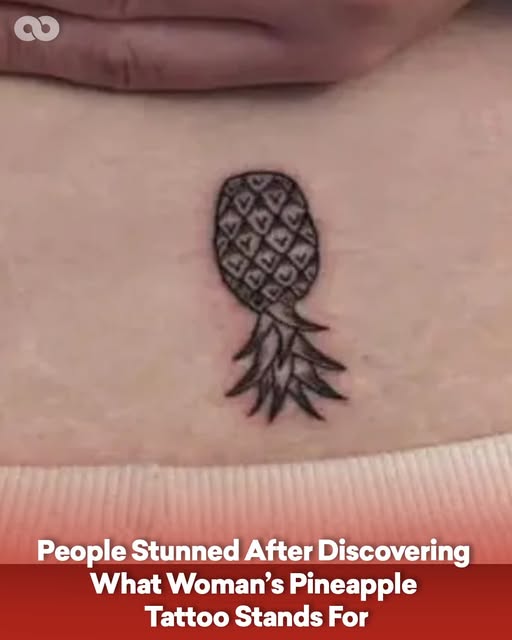 People Stunned after Discovering the Meaning Behind a Woman’s Pineapple Tattoo