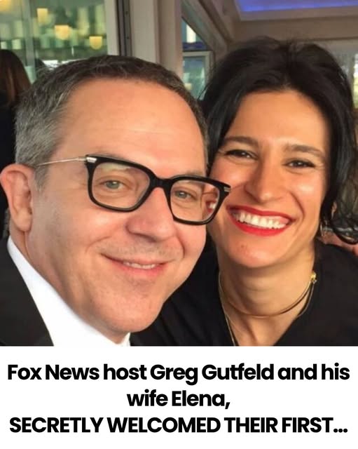 Fox News Host Greg Gutfeld and Wife Elena Joyfully Welcome Their First Child