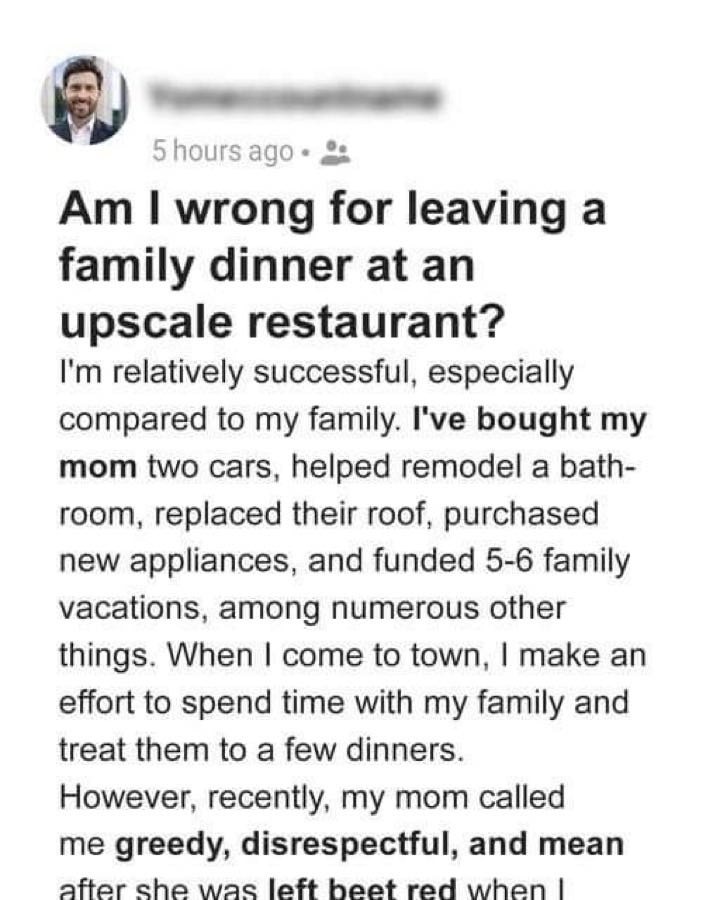 Am I wrong for leaving a family dinner at an upscale restaurant?