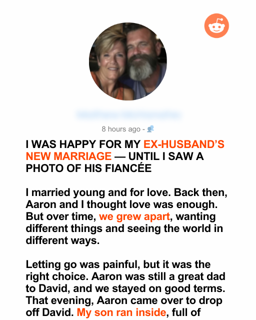 I WAS HAPPY FOR MY EX-HUSBAND’S NEW MARRIAGE — UNTIL I SAW A PHOTO OF HIS FIANCÉ