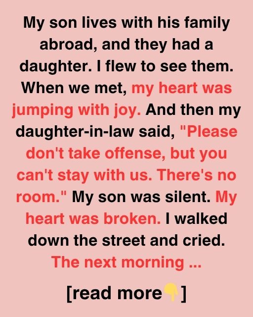 My Son Lives With His Family Abroad