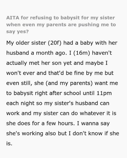 My Parents Said I Have To Babysit For My Sister Or Find A New Place To Live