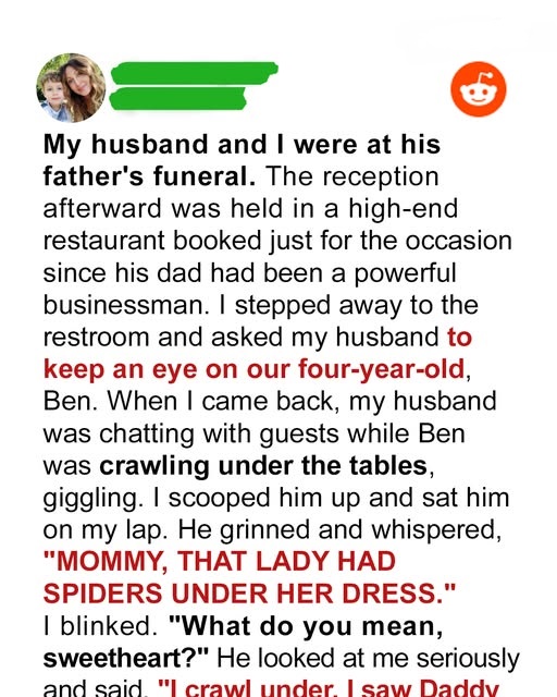 My Son Pointed Under A Woman’s Dress At A Funeral—And Said He Saw My Husband