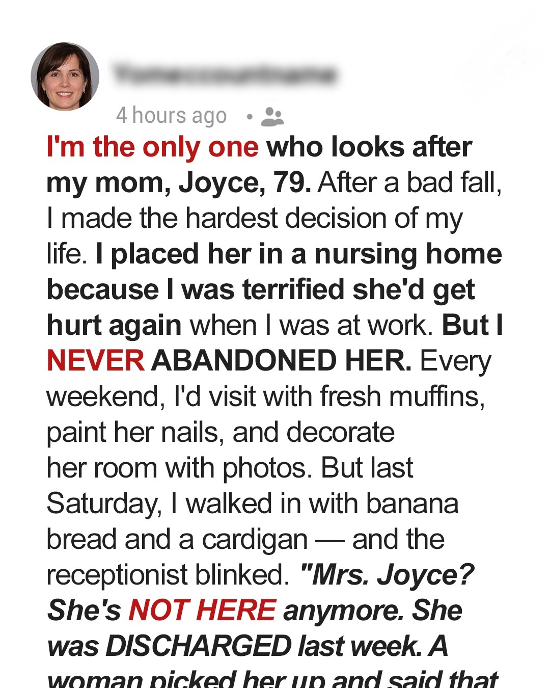 Someone Claimed My Mom From The Nursing Home—But I Never Signed Her Out