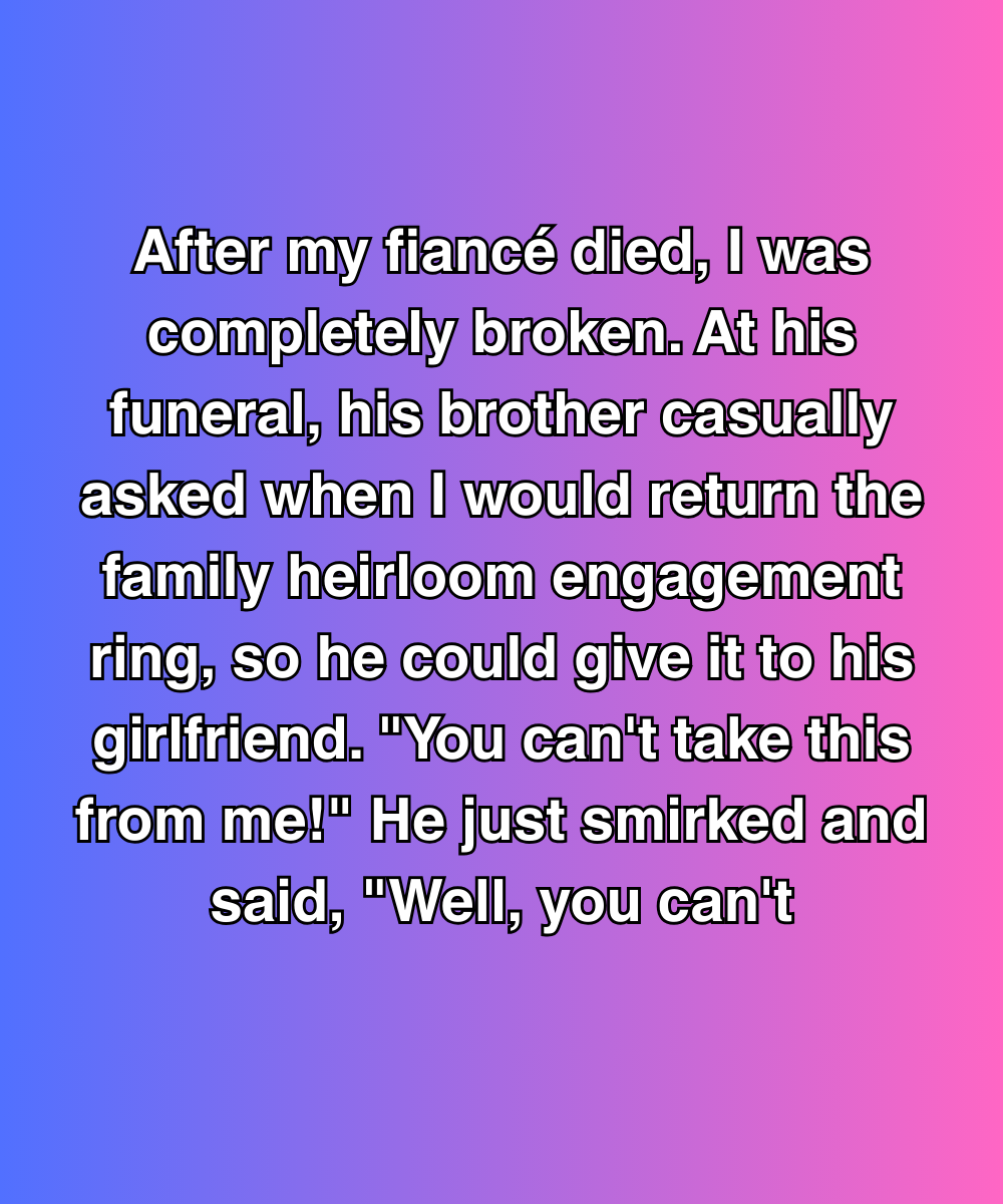 He Tried To Take My Fiancé’s Ring—So I Went Straight To His Girlfriend