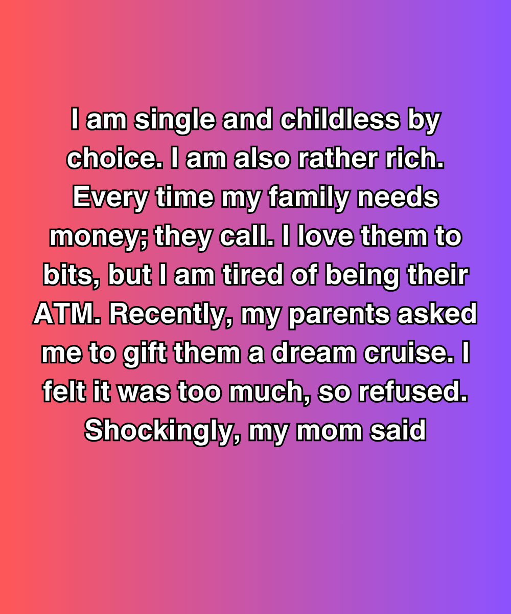 My Family Called Me Selfish For Saying No—Then I Found Out What They Did With The Money