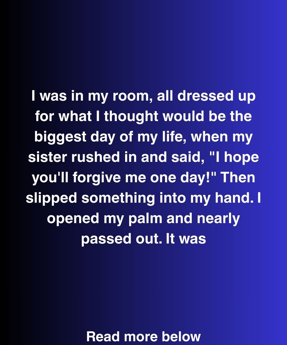 I Was Seconds From Walking Down The Aisle—Then My Sister Handed Me The Truth