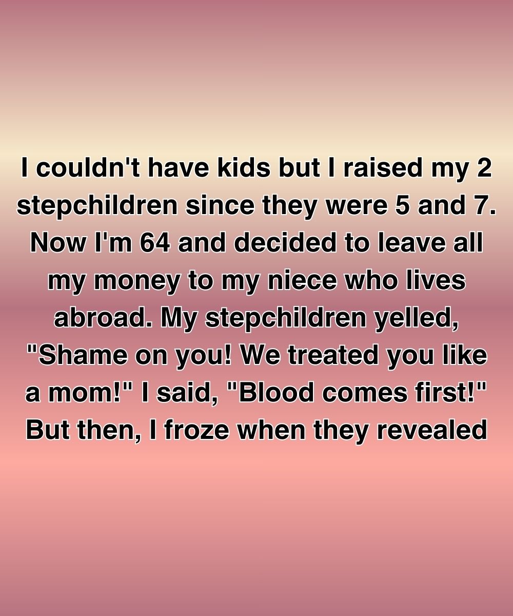 I Couldn’t Have Kids, Raised My Stepchildren Like My Own—But They Hid Something for 20 Years