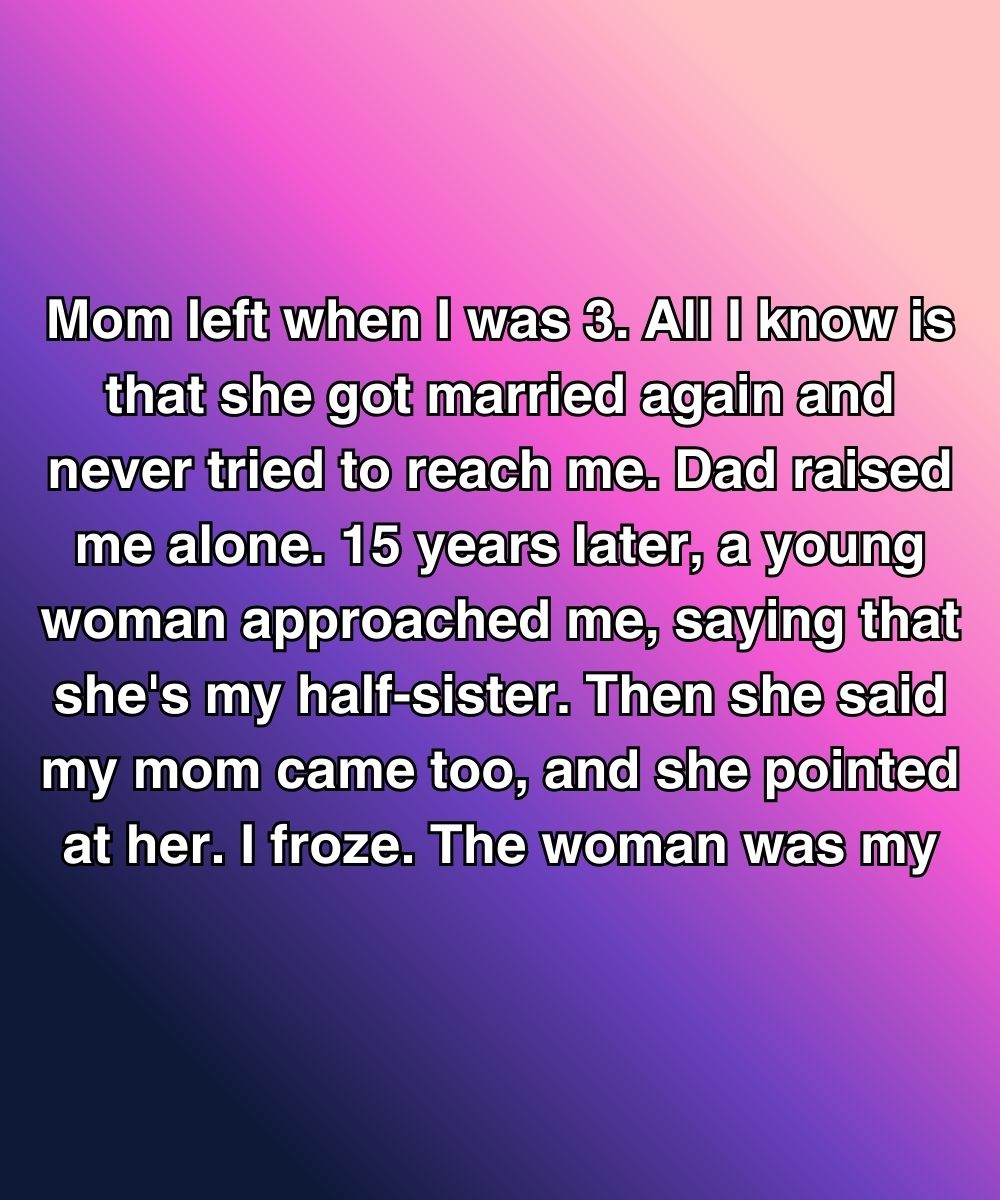 The Woman My Mom Became Was Nothing Like The Mom I Remembered