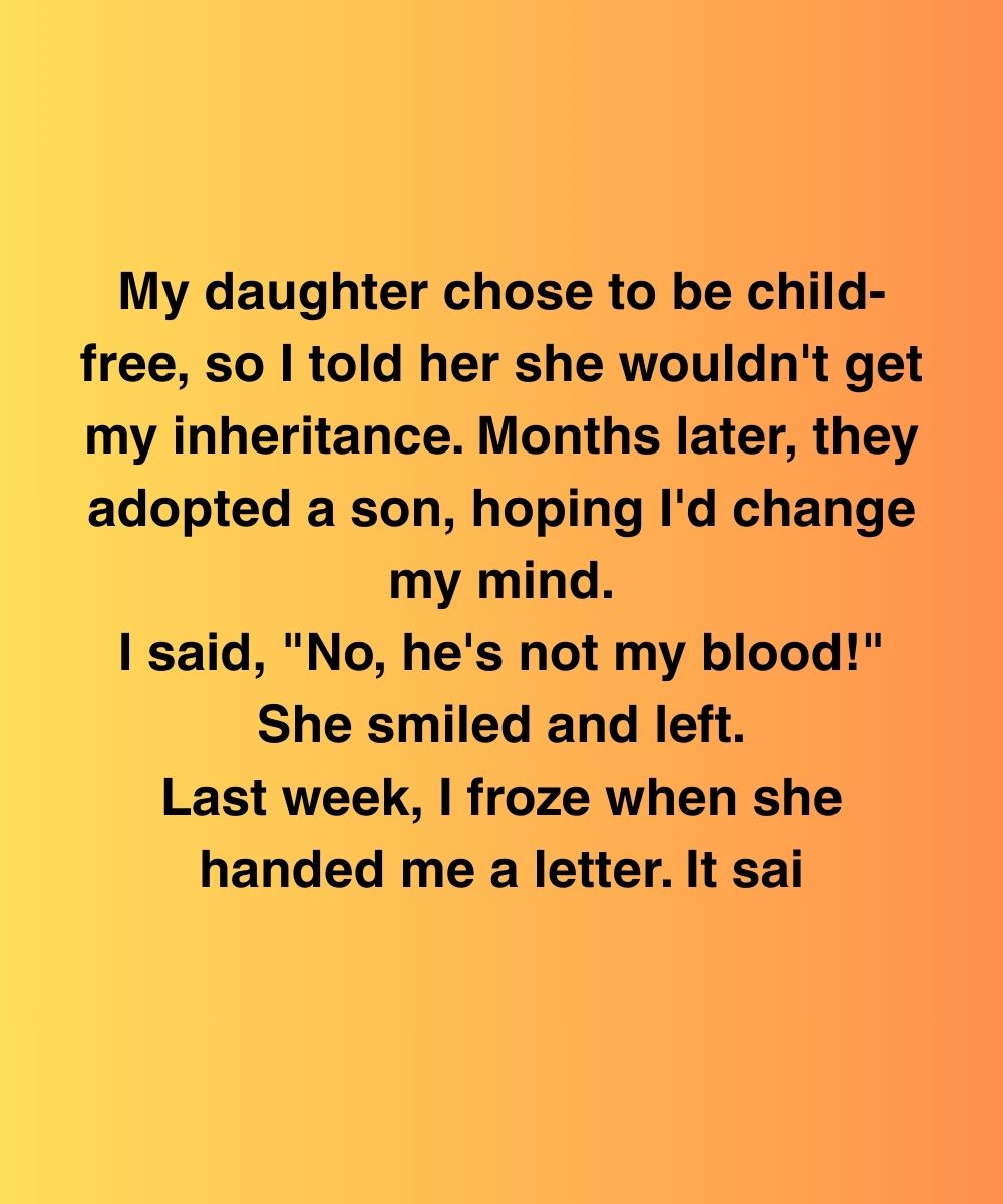 I Said My Adopted Grandson Wasn’t “My Blood”—Then Came The Letter That Shook Me