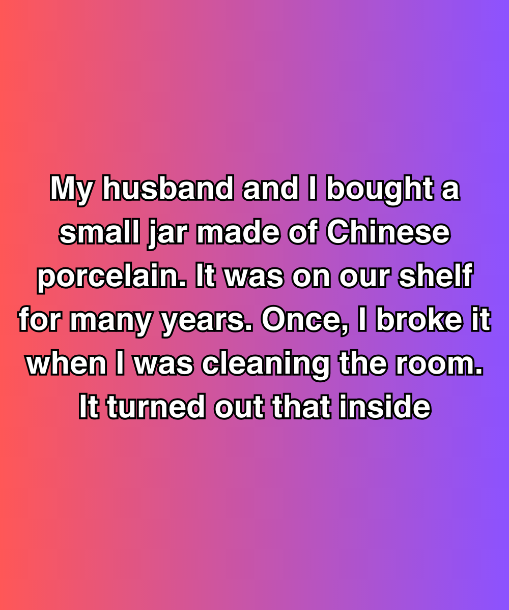 The Jar I Broke Led To A Secret My Husband Tried To Bury