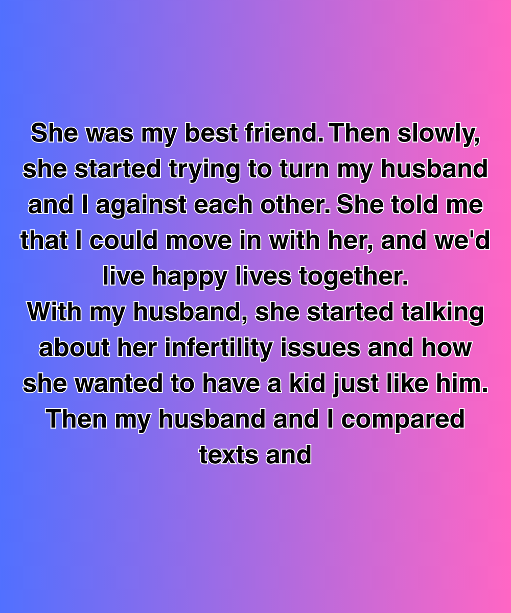 She Said I Was Her Soulmate—Then Tried To Steal My Husband And Start A Family With Him