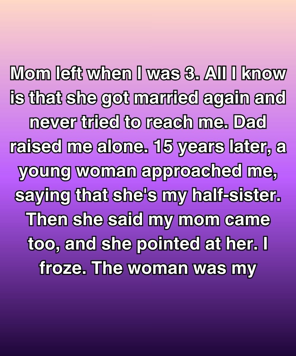 The Day My Mom Came Back Was Also the Day I Walked Away