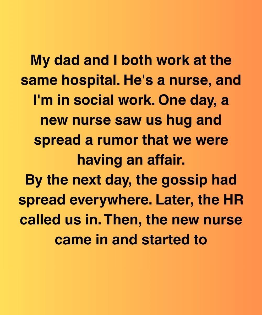 They Said I Was Sleeping With A Nurse—They Didn’t Know He Raised Me Alone