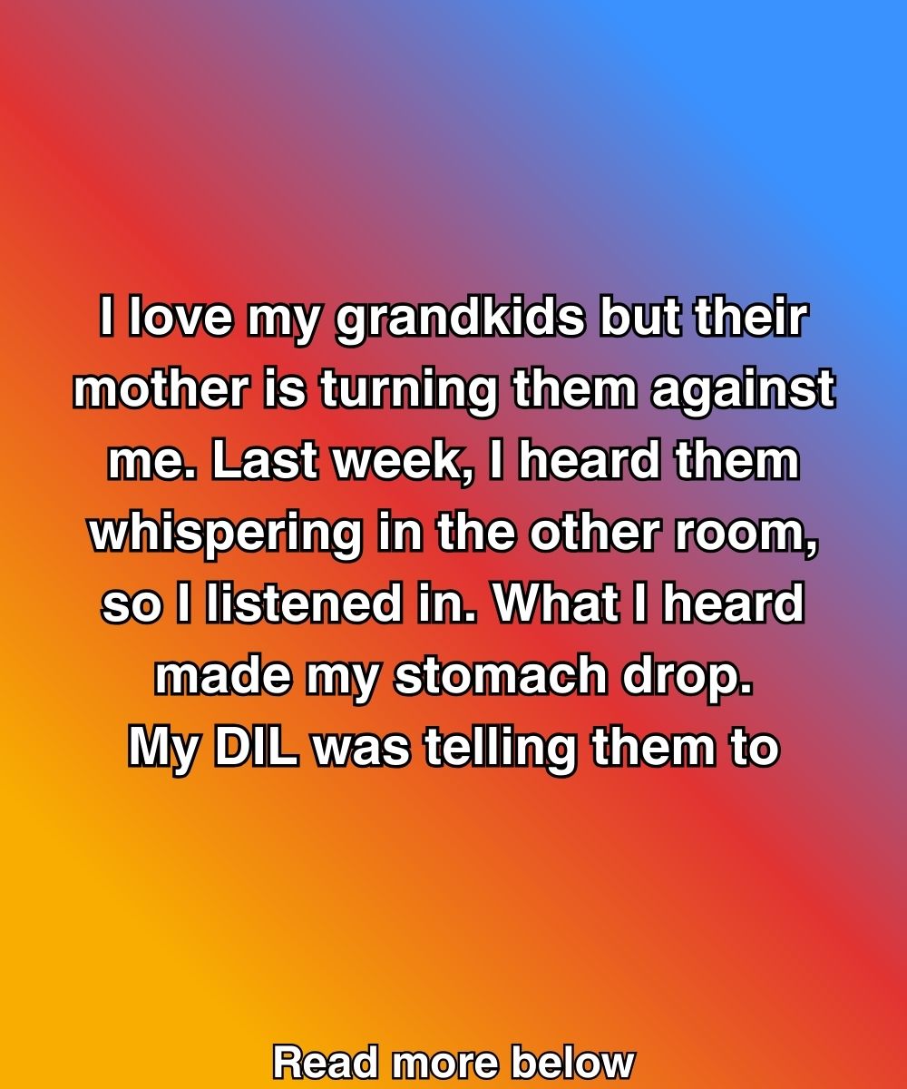 My Grandkids Suddenly Stopped Hugging Me—Then I Overheard What Their Mom Told Them