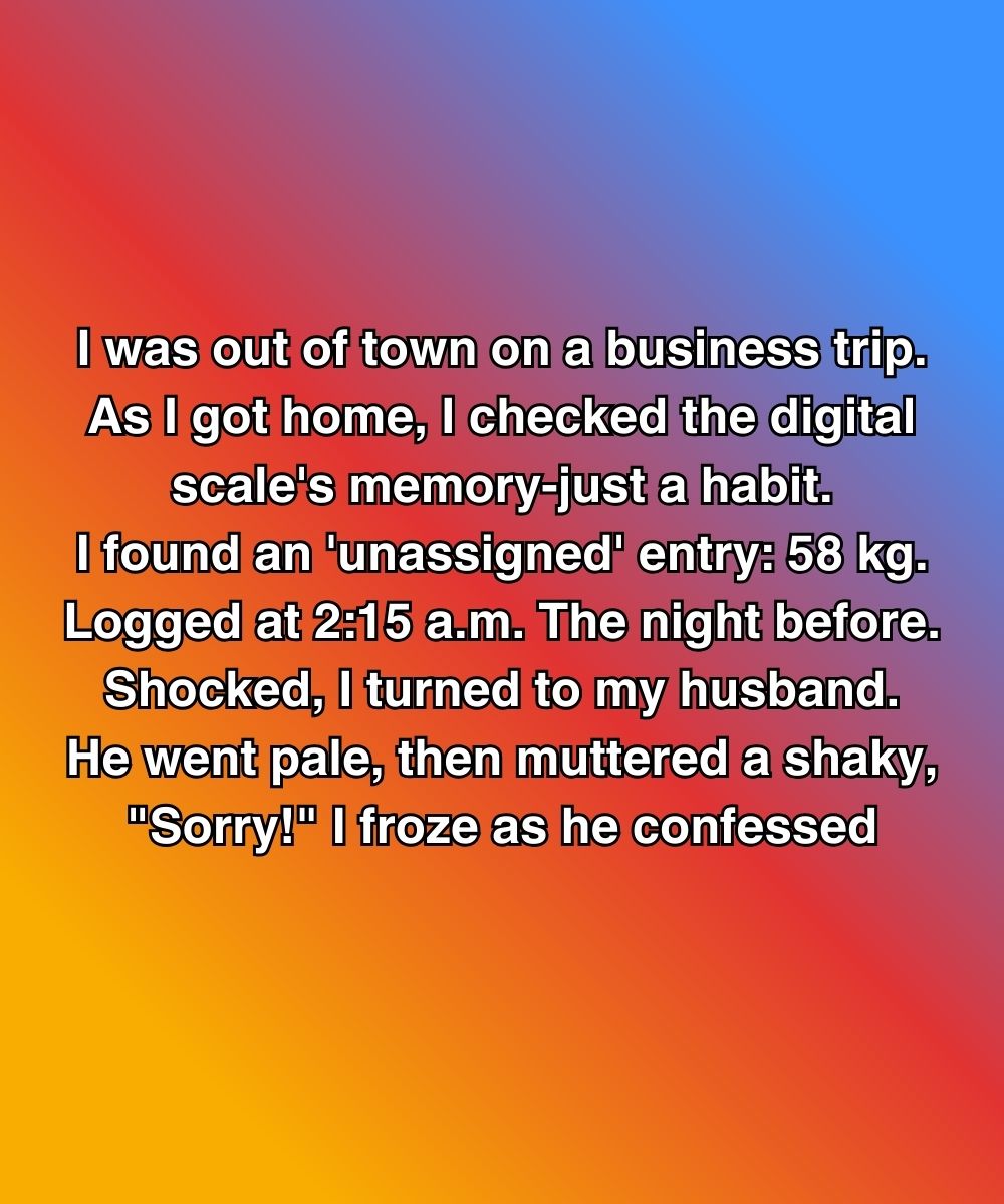 I Was Gone For One Night—The Scale Knew Someone Else Had Been In My House