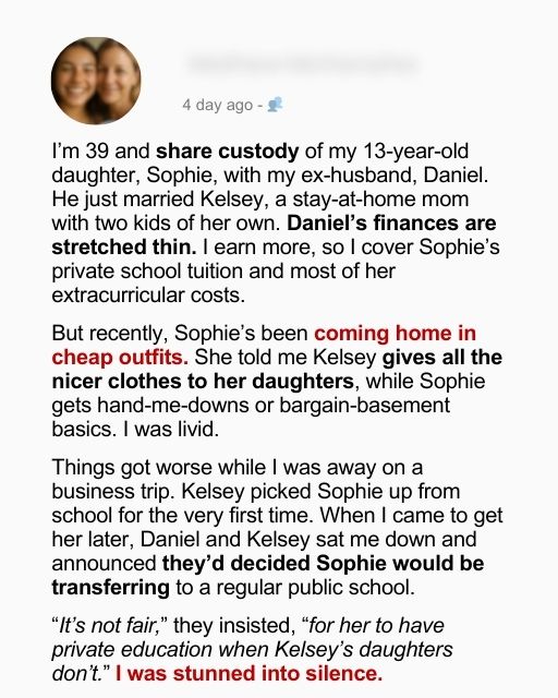 My Ex’s New Wife Thinks She Can Decide My Daughter’s Future