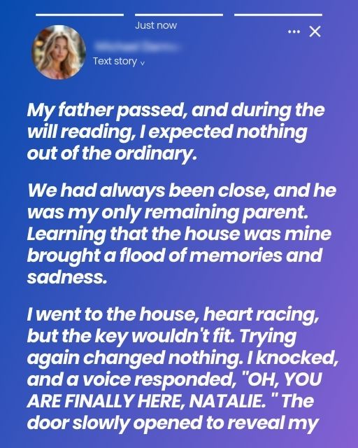 I Inherited My Father’s House, But a Stranger Opened the Door