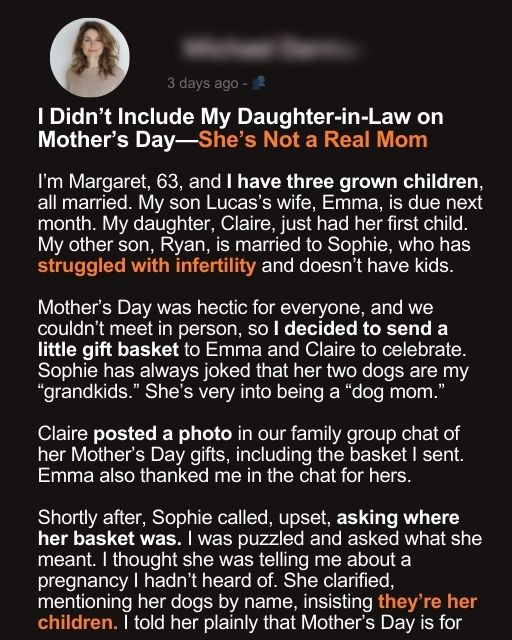 I Didn’t Include My Daughter-in-Law on Mother’s Day—She’s Not a Real Mom