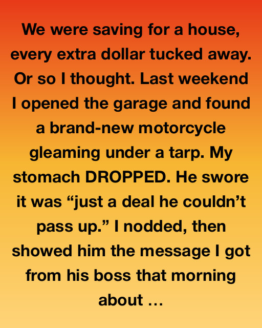 The Motorcycle, The Lie, And The Wake-Up Call
