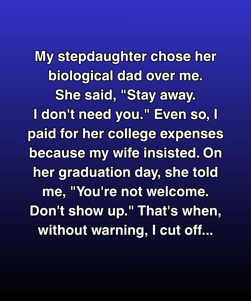 My Stepdaughter Chose Her Biological Dad Over Me—So I Disappeared From Her Life… Until She Knocked On My Door