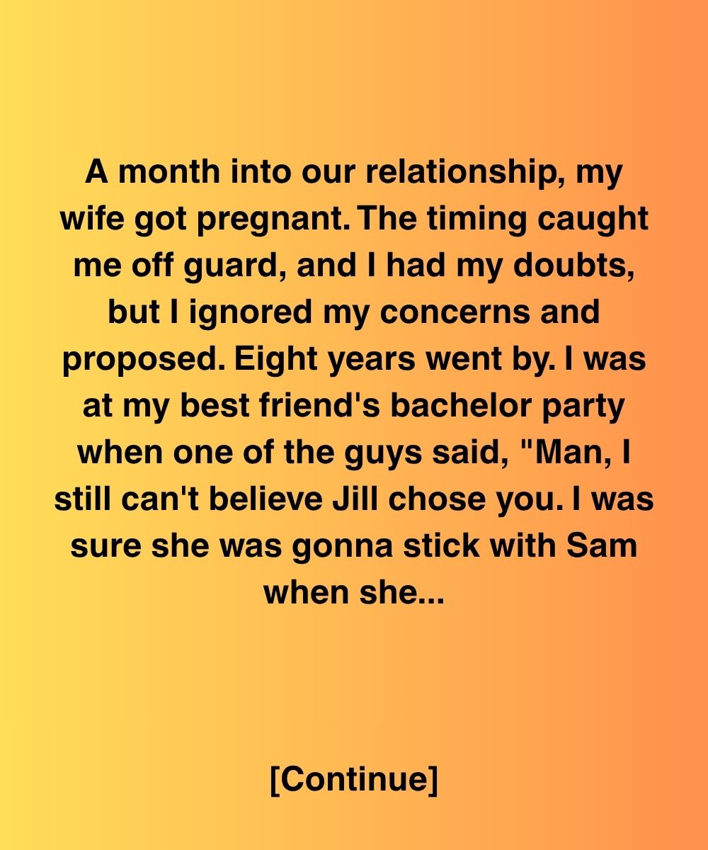 She Married Me After A Surprise Pregnancy—But At That Bachelor Party, I Heard The Name “Sam”