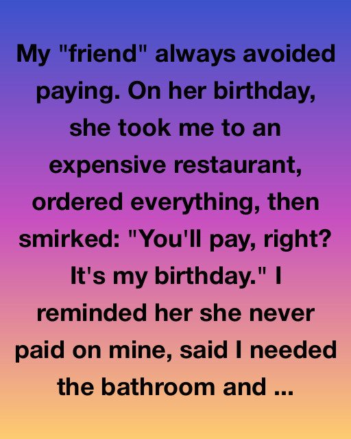 She Always Dodged The Bill — Until This One Time