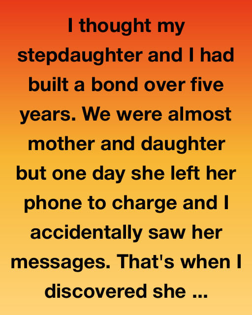 I Thought We Were Close, Until I Read Her Messages