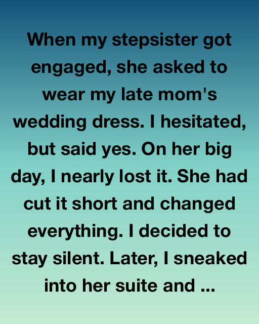 She Wore My Mother’s Dress, Then Karma Did The Rest