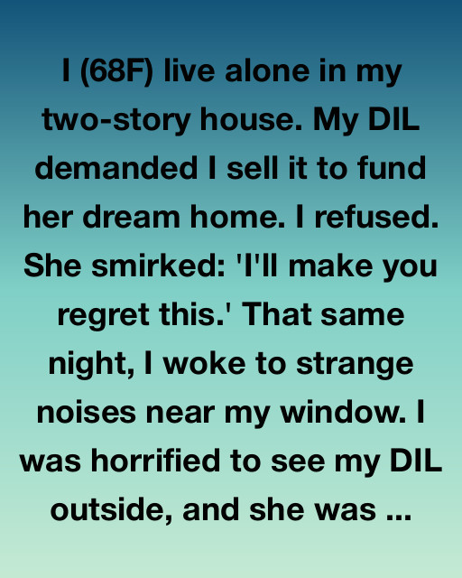 She Tried To Scare Me Out Of My House, But Life Had Other Plans