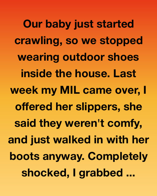 Our Baby Started Crawling, Then My Mother-In-Law Taught Me a Bigger Lesson