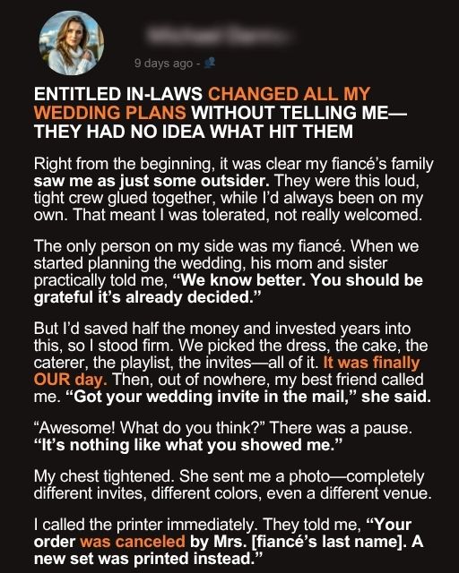Entitled In-Laws Changed All My Wedding Plans Without Telling Me—They Had No Idea What Hit Them
