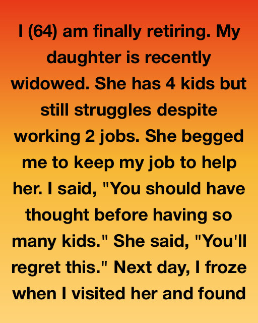 I Am Finally Retiring—But My Daughter Tried To Guilt Me Into Staying At Work Forever
