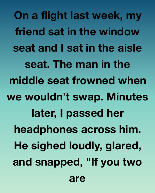 The Man Who Demanded A Seat Swap Didn’t Know Who We Were—He Learned The Hard Way