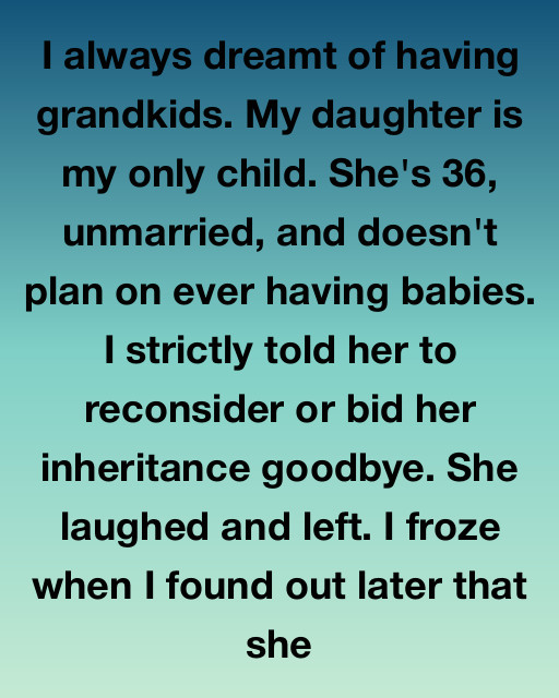 The Inheritance Ultimatum That Backfired In The Best Way