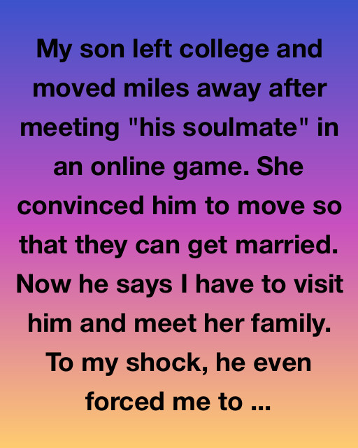 My Son Left College For Love In An Online Game — Then Life Taught Us All A Lesson