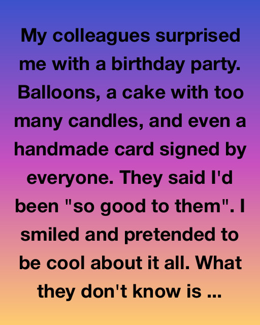 The Birthday They Never Knew About