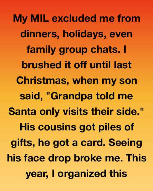 My MIL Excluded Me From Everything—So I Made Sure She Missed Out On Something Priceless