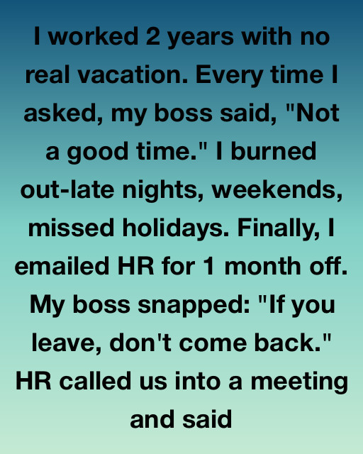 The Unused Vacation