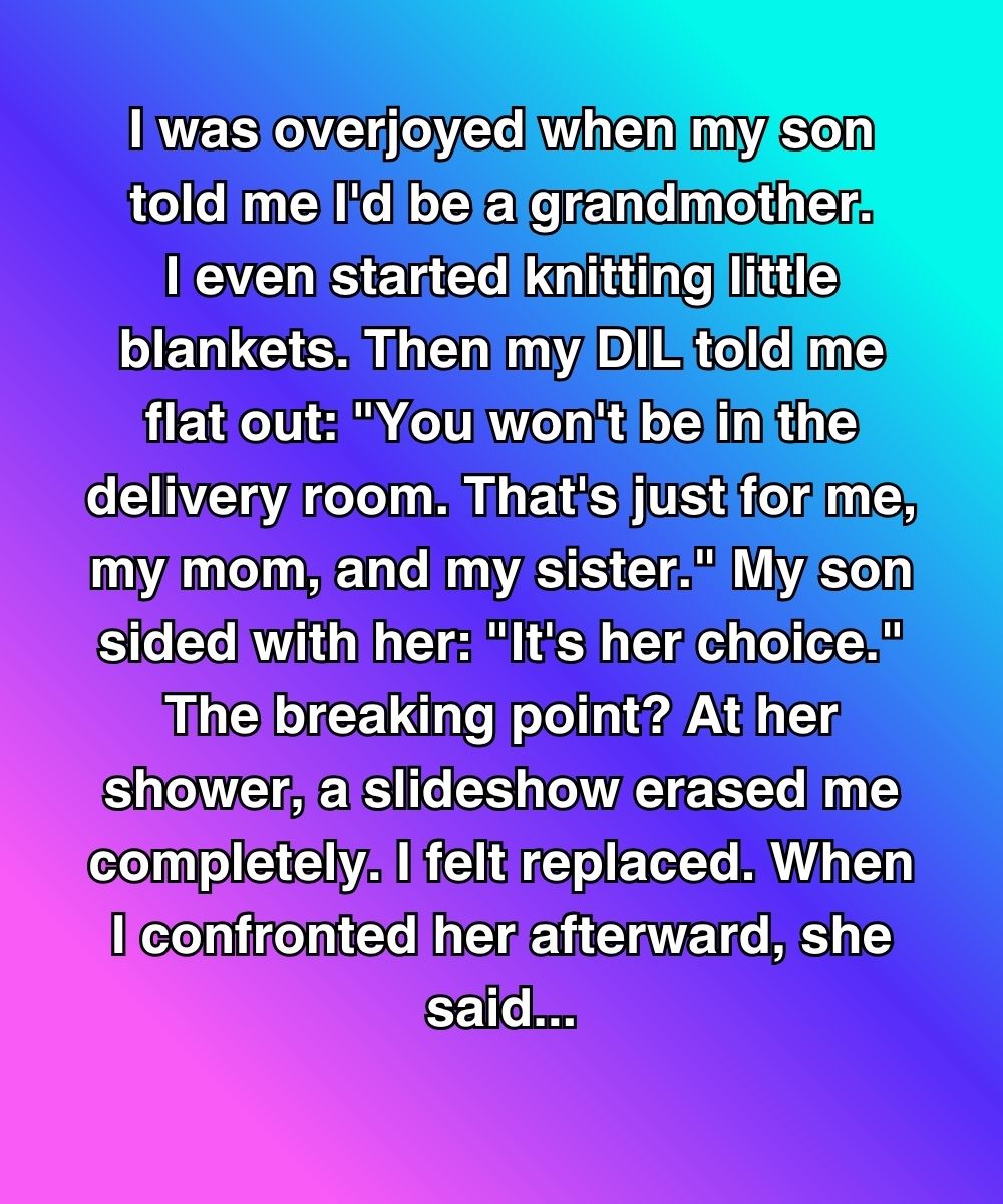 I Thought Becoming A Grandma Would Heal Our Family—Until My DIL Cut Me Out Entirely