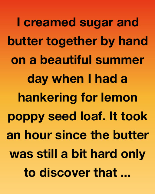 The Lemon Loaf That Changed Everything