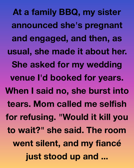 The Day My Fiancé Took My Side