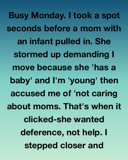 The Spot She Thought She Deserved