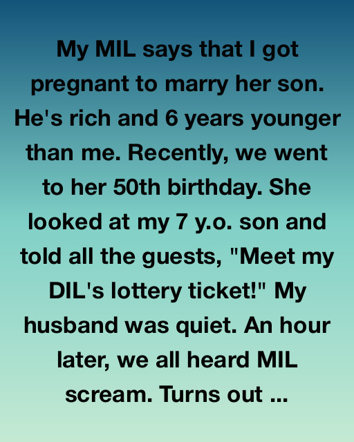 My Mother-In-Law Called My Son A “Lottery Ticket.” An Hour Later, Karma Answered Her