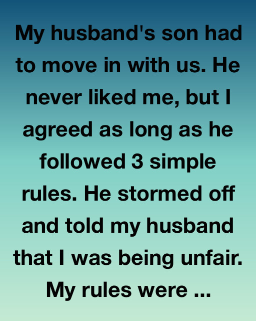 My Husband’s Son Moved In: The 3 Rules That Changed Everything