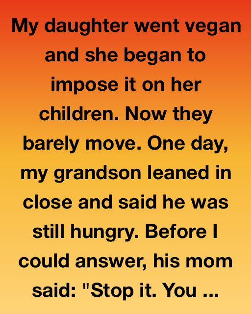 My Daughter Went Vegan And Her Kids Suffered For It