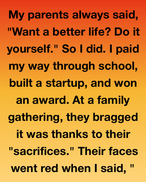 The Sacrifices I Made to Prove My Parents Wrong