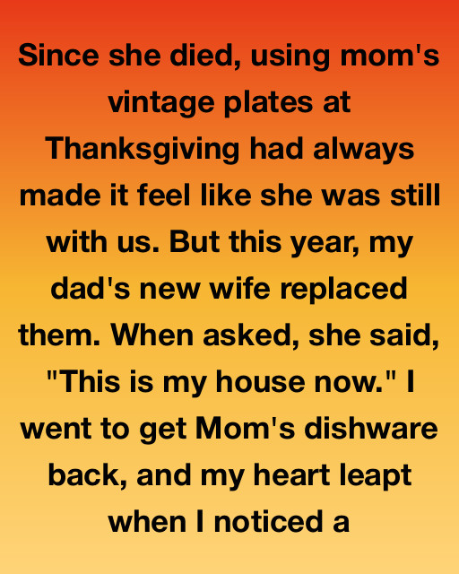 The Plates She Left Behind