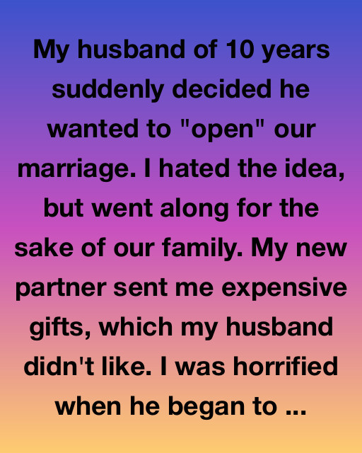 When My Husband Opened Our Marriage, He Didn’t Expect This